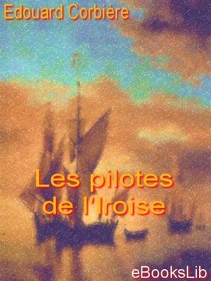 cover image of Les pilotes de l'Iroise